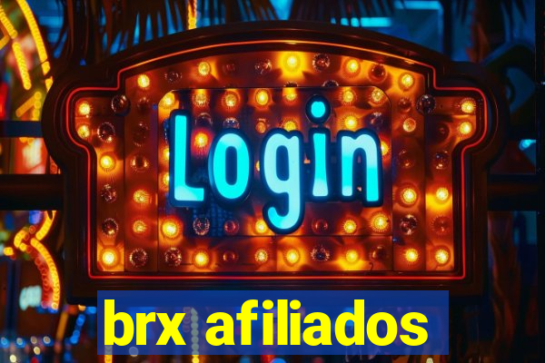 brx afiliados