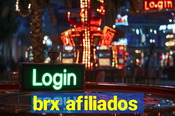 brx afiliados