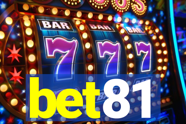 bet81