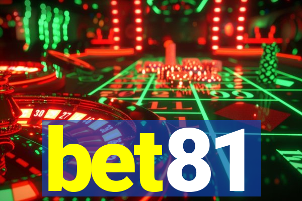 bet81