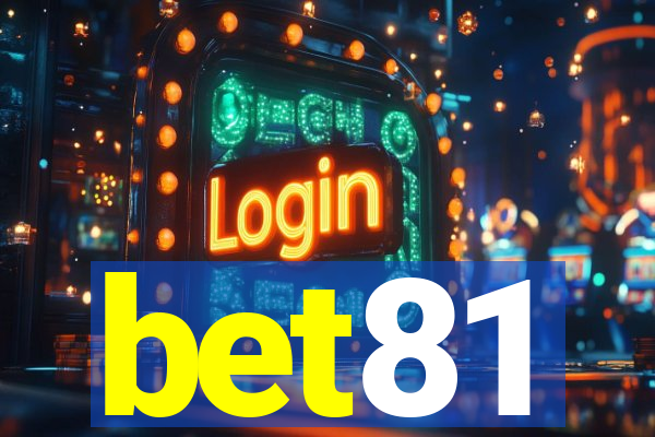 bet81