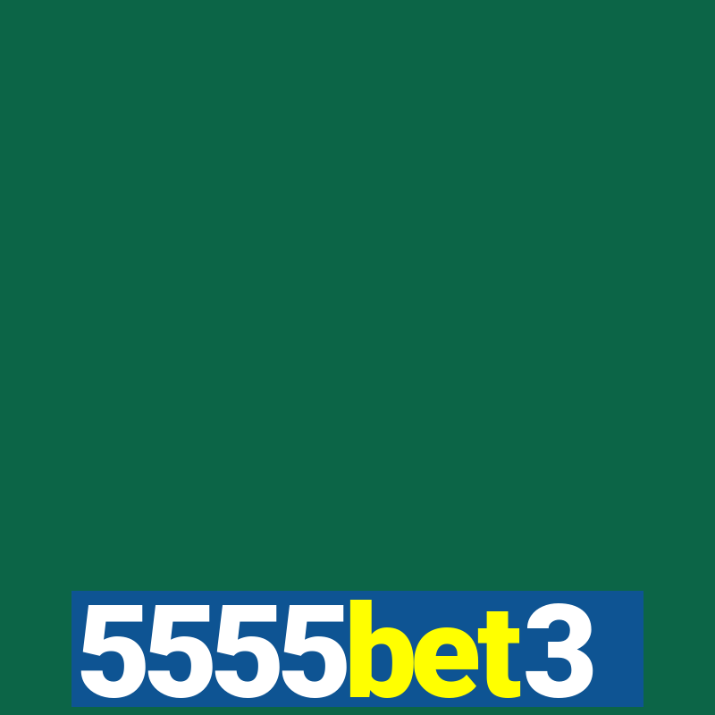 5555bet3