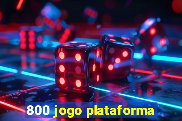 800 jogo plataforma