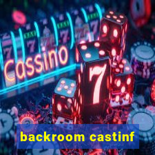 backroom castinf