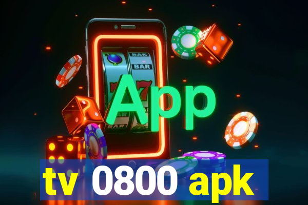 tv 0800 apk