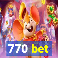 770 bet