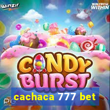 cachaca 777 bet