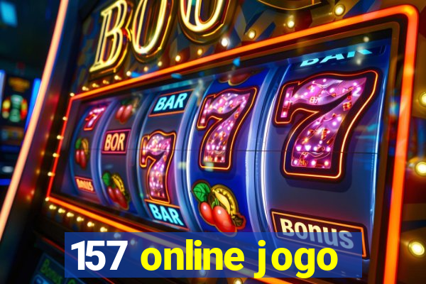 157 online jogo