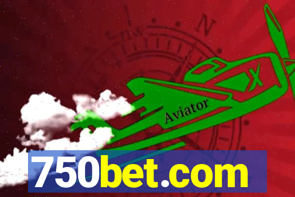 750bet.com