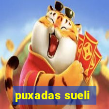 puxadas sueli