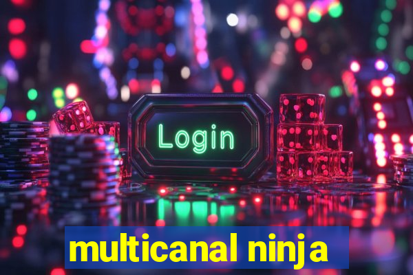 multicanal ninja