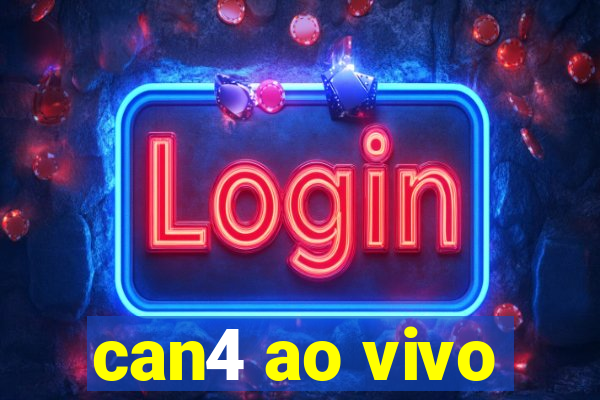 can4 ao vivo