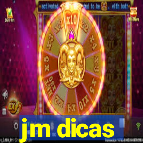 jm dicas