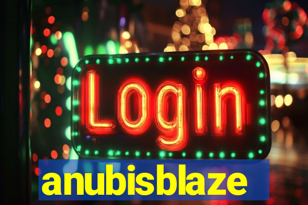 anubisblaze