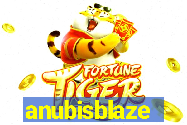 anubisblaze