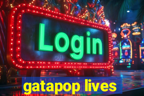 gatapop lives