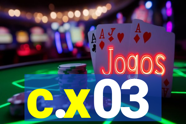 c.x03