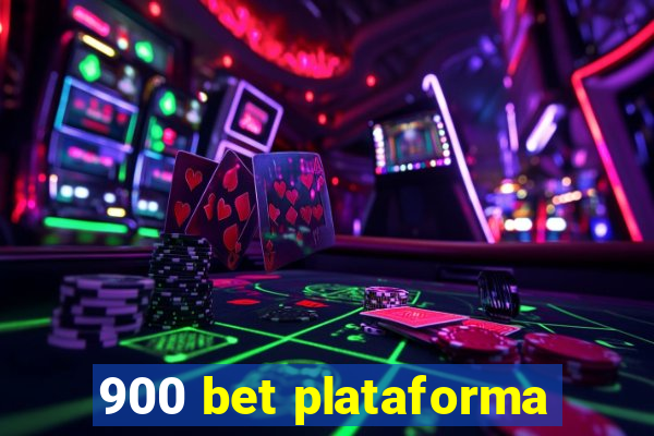 900 bet plataforma