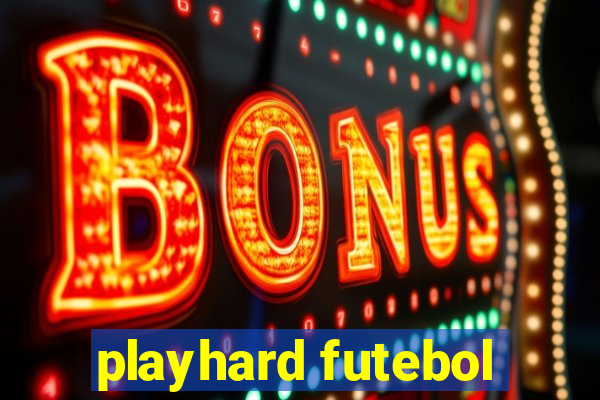 playhard futebol