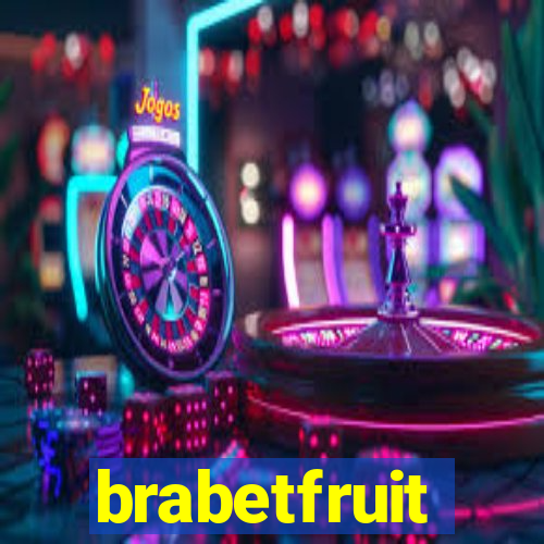 brabetfruit