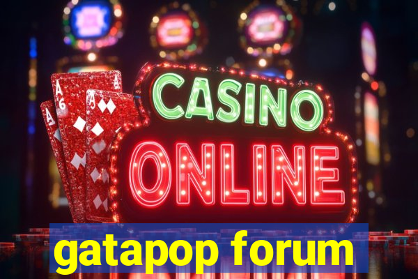 gatapop forum