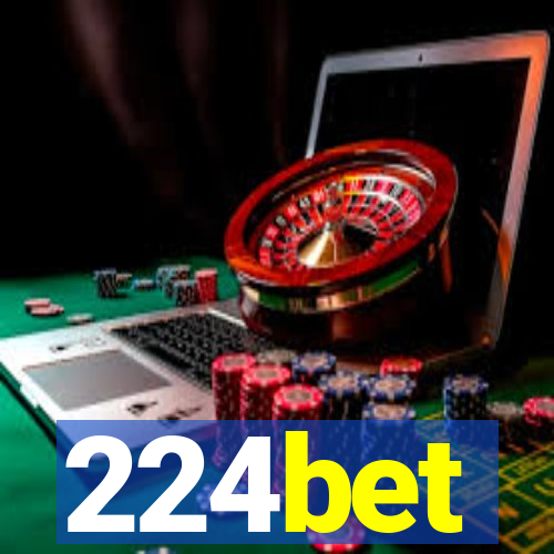 224bet