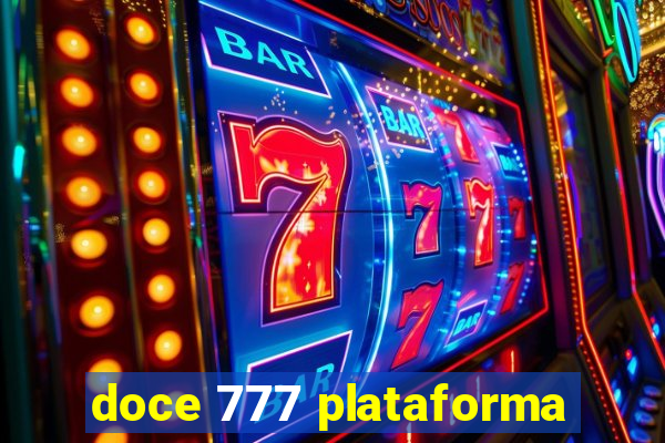 doce 777 plataforma