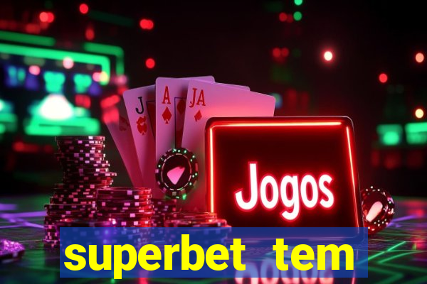 superbet tem pagamento antecipado