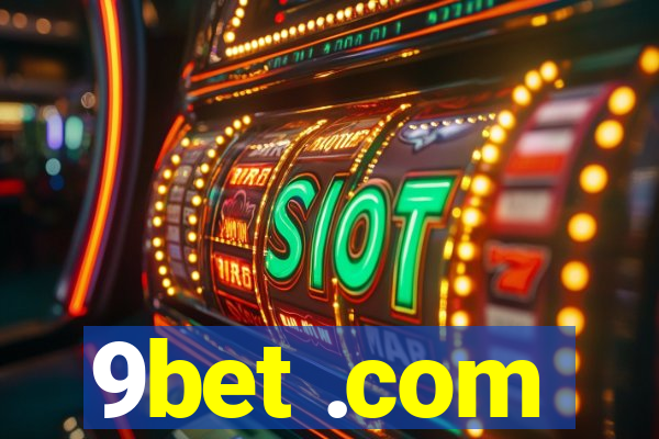 9bet .com