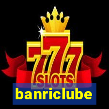 banriclube