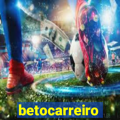 betocarreiro