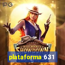 plataforma 631