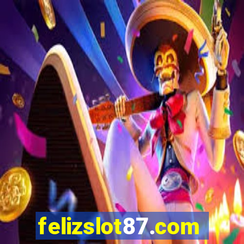 felizslot87.com