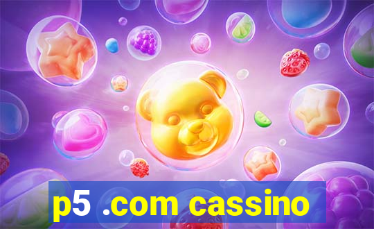 p5 .com cassino