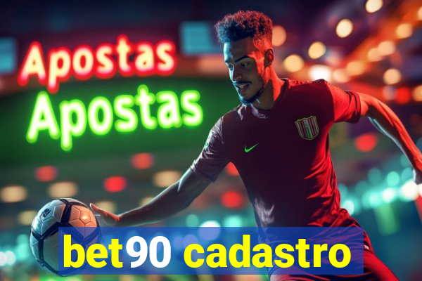 bet90 cadastro