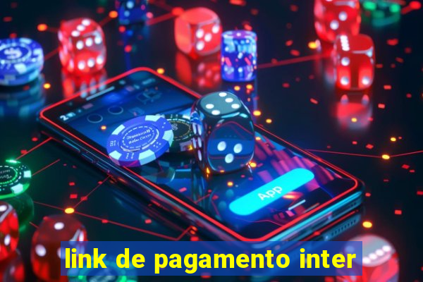 link de pagamento inter