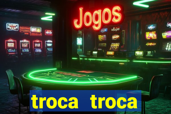 troca troca cruzeiro sp