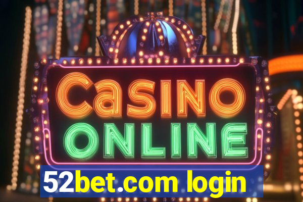 52bet.com login