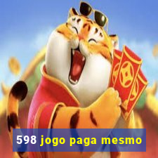 598 jogo paga mesmo