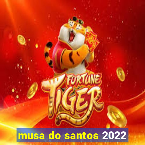 musa do santos 2022