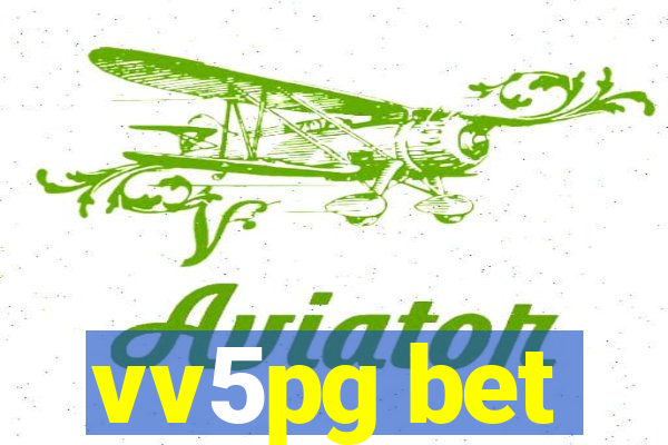 vv5pg bet