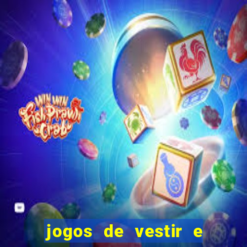 jogos de vestir e maquiar 360