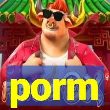 porm