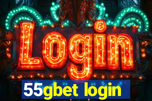 55gbet login