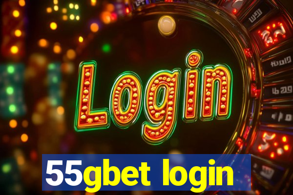 55gbet login