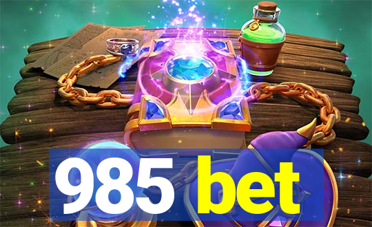 985 bet