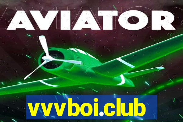 vvvboi.club