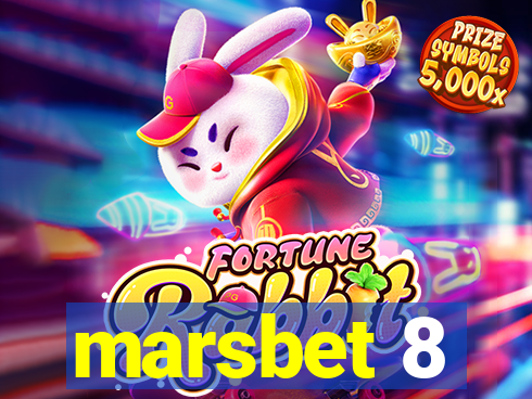 marsbet 8