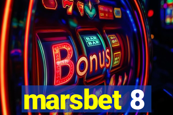 marsbet 8