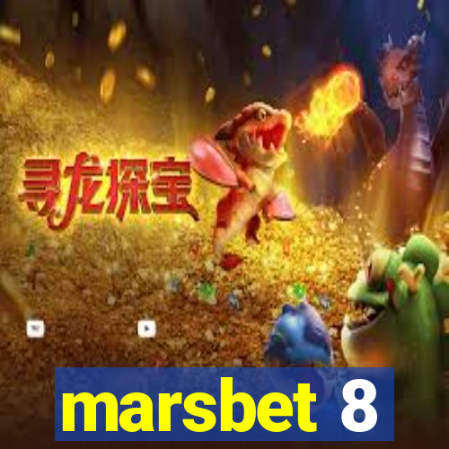 marsbet 8